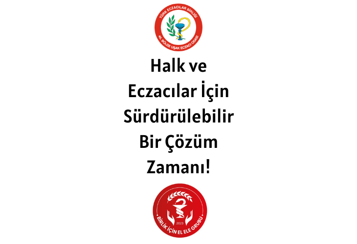 Halk ve Eczacılar İçin Sürdürülebilir Bir Çözüm Zamanı!